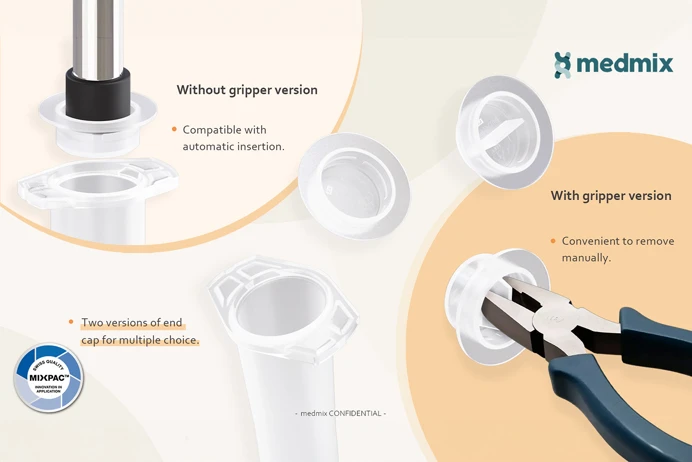 Medmix end cap options: without gripper for automatic insertion and with gripper for manual removal, showcasing two versions for flexibility.